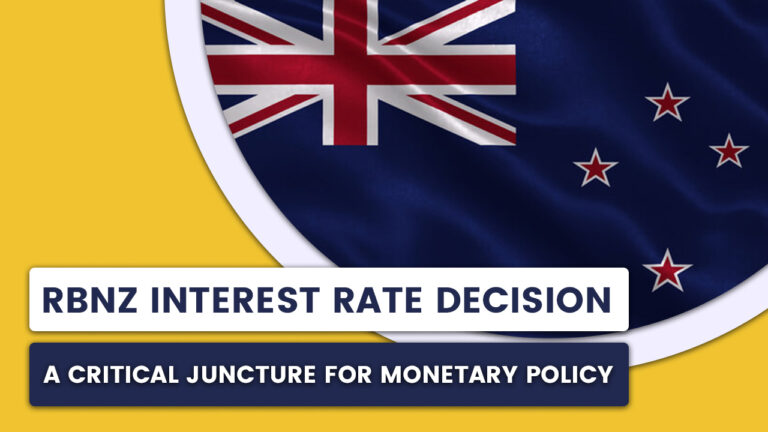 RBNZ Interest Rate Decision: A Critical Juncture for Monetary Policy